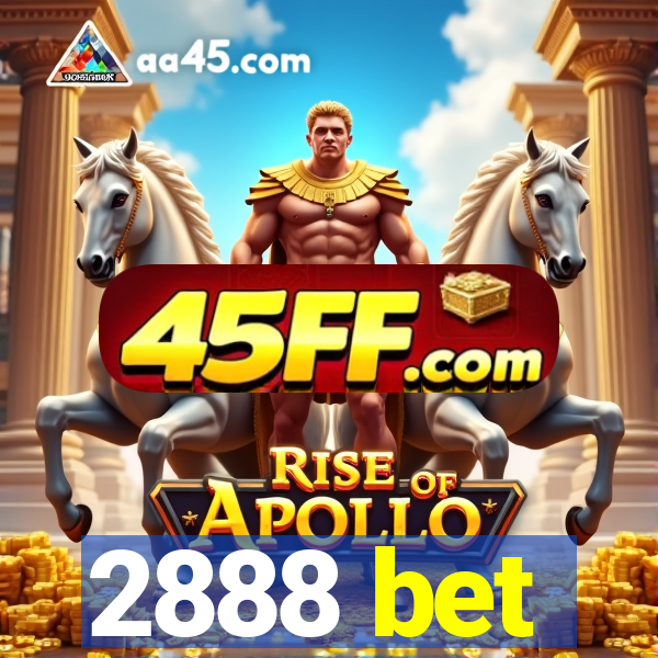 2888 bet